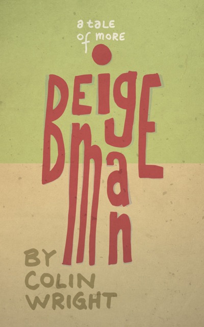 Cover of Beige Man by Colin Wright