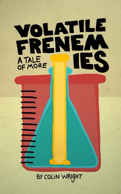 Cover of Volatile Frenemies by Colin Wright