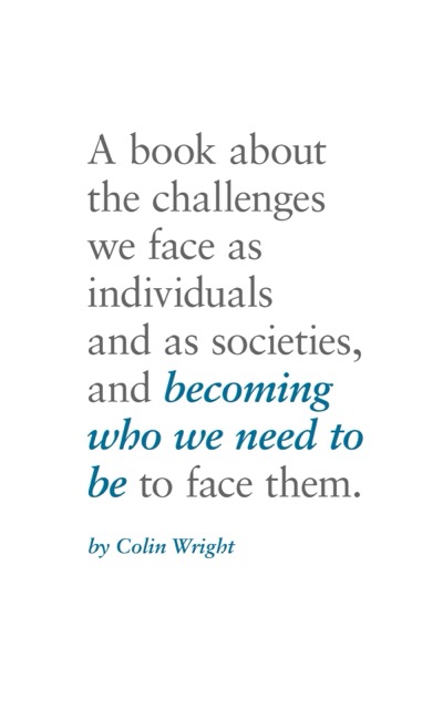 Cover of Becoming Who We Need To Be by Colin Wright