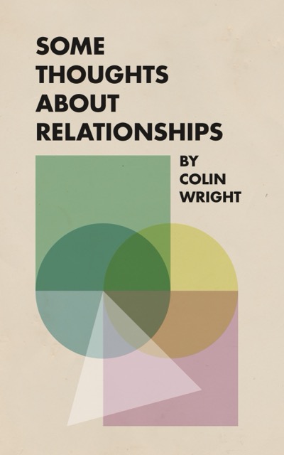 Cover of Some Thoughts About Relationships by Colin Wright